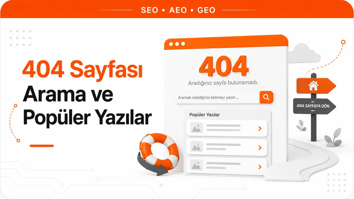 404 Sayfası Arama ve Popüler Yazılar