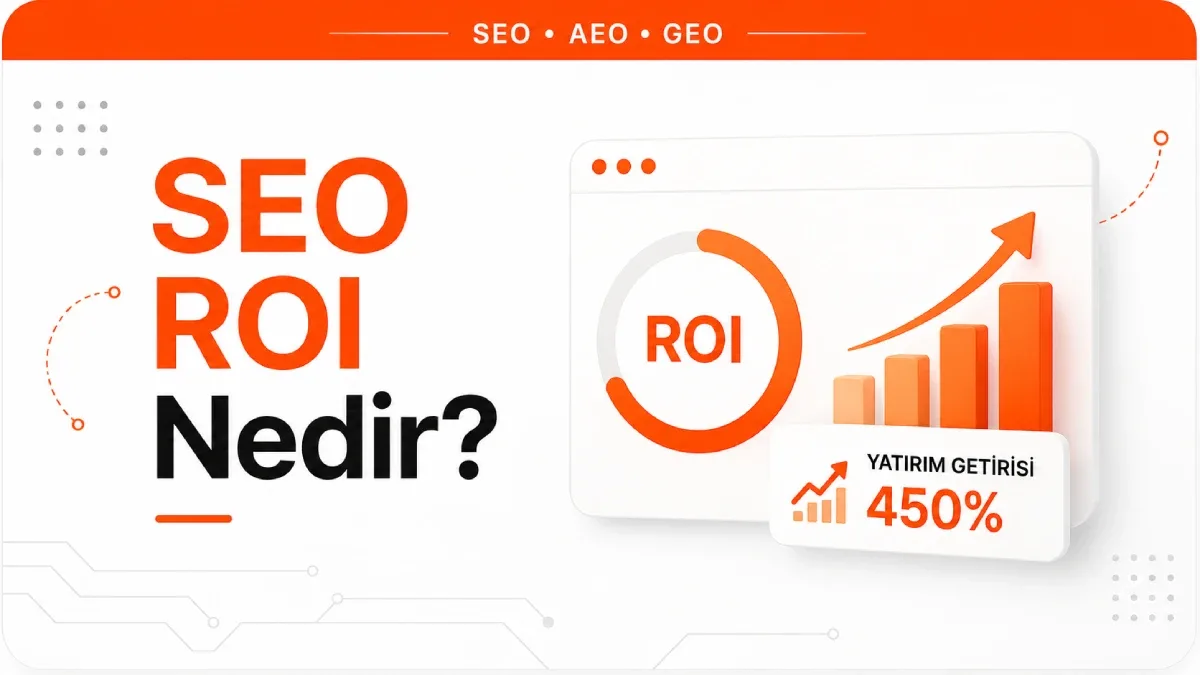 SEO ROI nasıl hesaplanır?