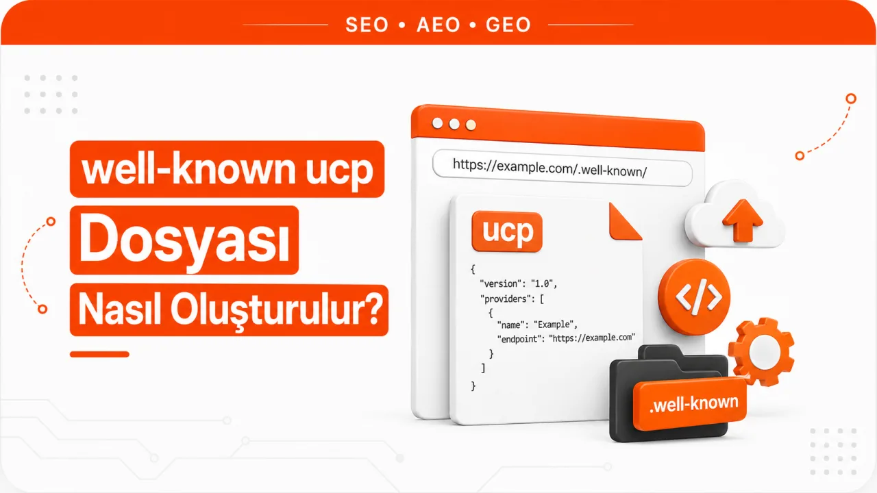 well-known ucp Dosyası Nasıl Oluşturulur?