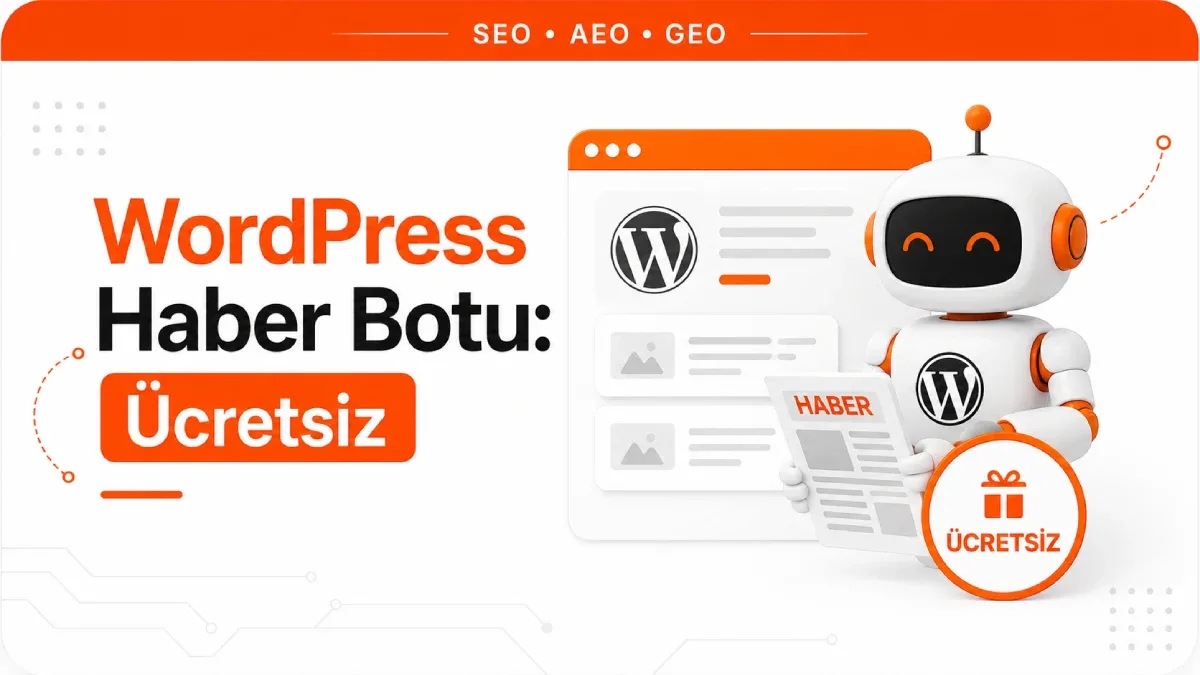 WordPress Haber Botu (Ücretsiz)